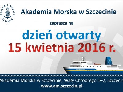 Dzień otwarty w Akademii Morskiej w Szczecinie 15-04-2016 !